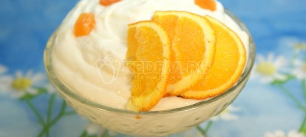 Десерт «Апельсиновая нежность»
