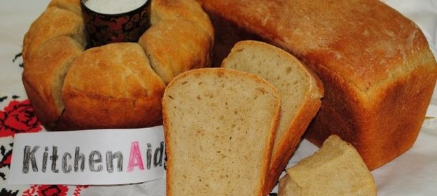 Хлеб и канышы для KitchenAid по рецепту моей бабушки