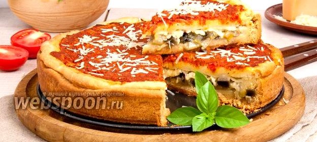 Пирог-пицца по-чикагски